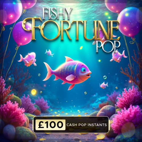Fishy Fortune Pop | £100 Cash Pop Instants | £100 Cash Jackpot! #3