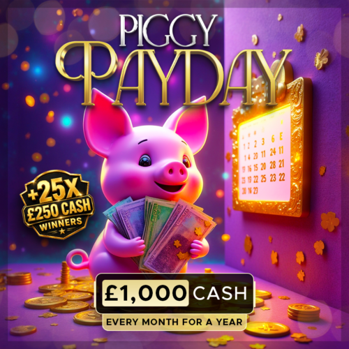 Daily Live Draw | Piggy Payday – £1,000 Cash Every Month For A Year! +25 x Winners Of £250 Cash!