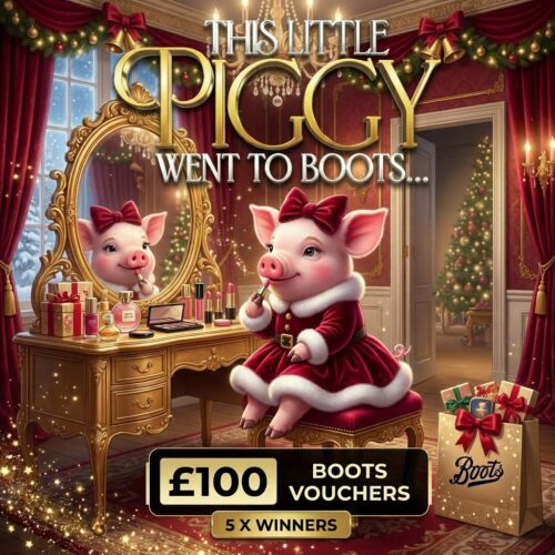 This little piggy went to Boots | 5x £100 Boots Voucher Winners!